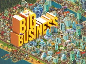 Big Business: Economic &amp; Strategy Game Image