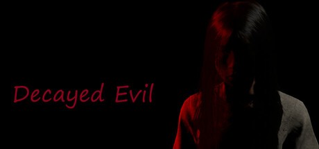 Games like Decayed Evil 腐朽的邪恶