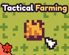 3 Days Of Tactical Farming Image