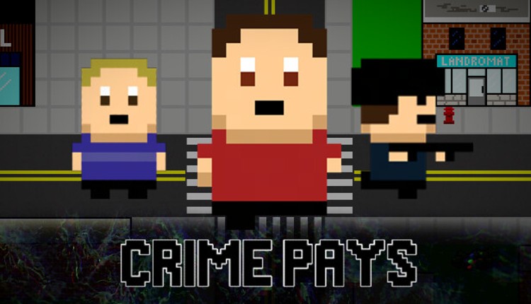 Crime Pays Image