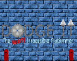 Dodge It: The Nearly Impossible Platformer Image