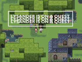 Lysander is on a quest Image