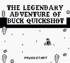 The Legendary Adventure of Buck Quickshot! Image