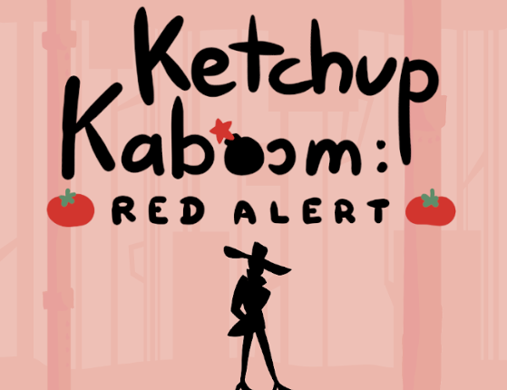 Ketchup Kaboom: Red Alert Game Cover