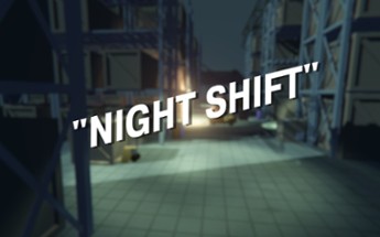 Night Shift Image