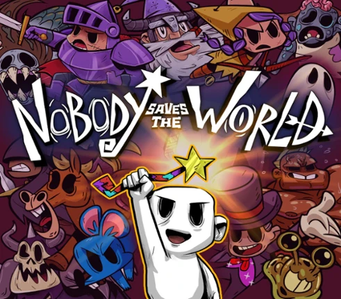 Nobody Saves the World Image
