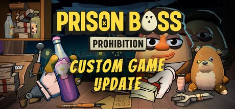 Games like Prison Boss Prohibition