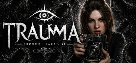 Games like TRAUMA Broken Paradise