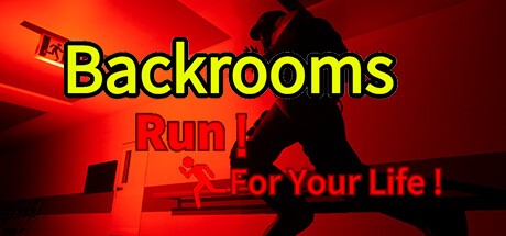 Games like Backrooms:Run For Your Life!