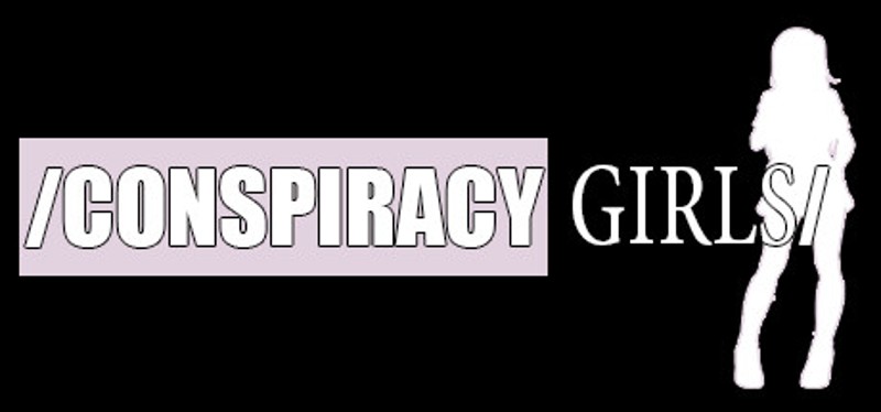 Conspiracy Girls Image
