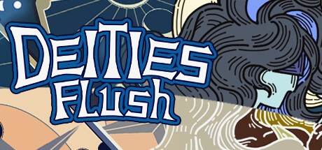 Games like Deities Flush