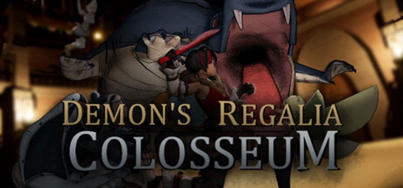 Demon's Regalia: Colosseum Image