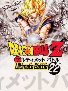 Games like Dragon Ball Z: Ultimate Battle 22