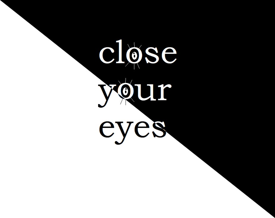 Games like Close your eyes