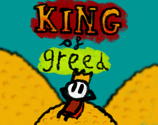 King of Greed Image