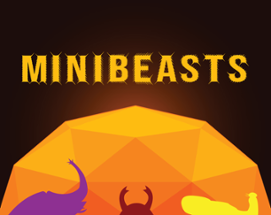 MINIBEASTS Image