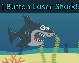Games like One Button Laser Shark