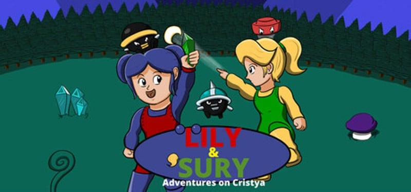 Lily And Sury - Adventures on Cristya Image