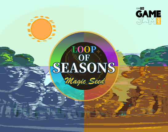Loop of Seasons: Magic Seed Image