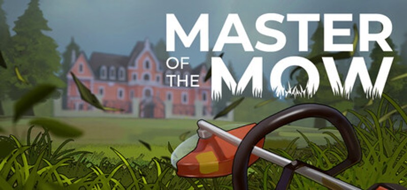 Master of the Mow Image