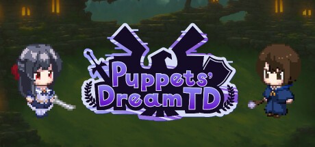 Games like Puppets' Dream TD