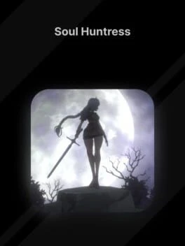 Games like Soul Huntress