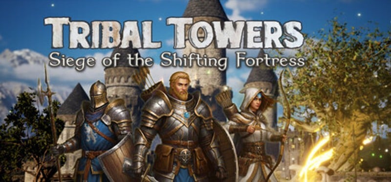 Tribal Towers - Siege of the Shifting Fortress Image