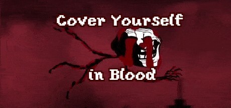Games like Cover Yourself in Blood