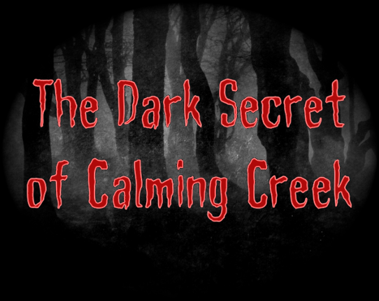 The Dark Secret of Calming Creek Game Cover