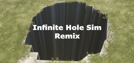 Games like Infinite Hole Sim Remix
