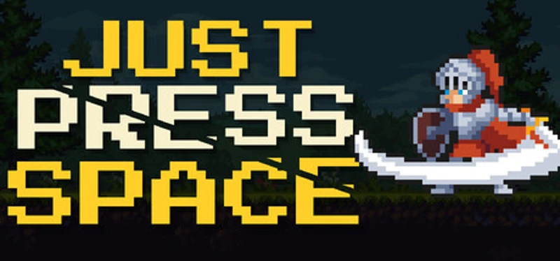 JUST PRESS SPACE Image