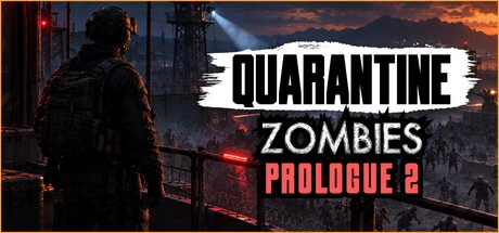 Games like Quarantine Zombies - Prologue 2