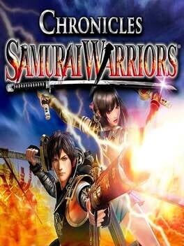 Games like Samurai Warriors: Chronicles