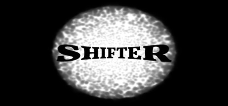 Games like Shifter