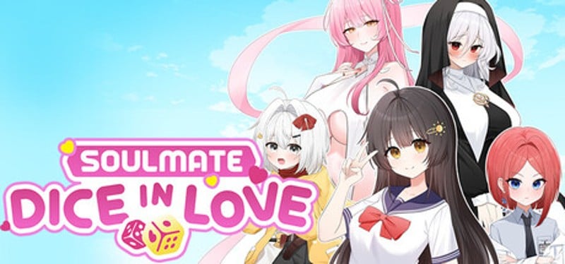 Soulmate: Dice In Love / 灵侣：骰抱爱人 Image