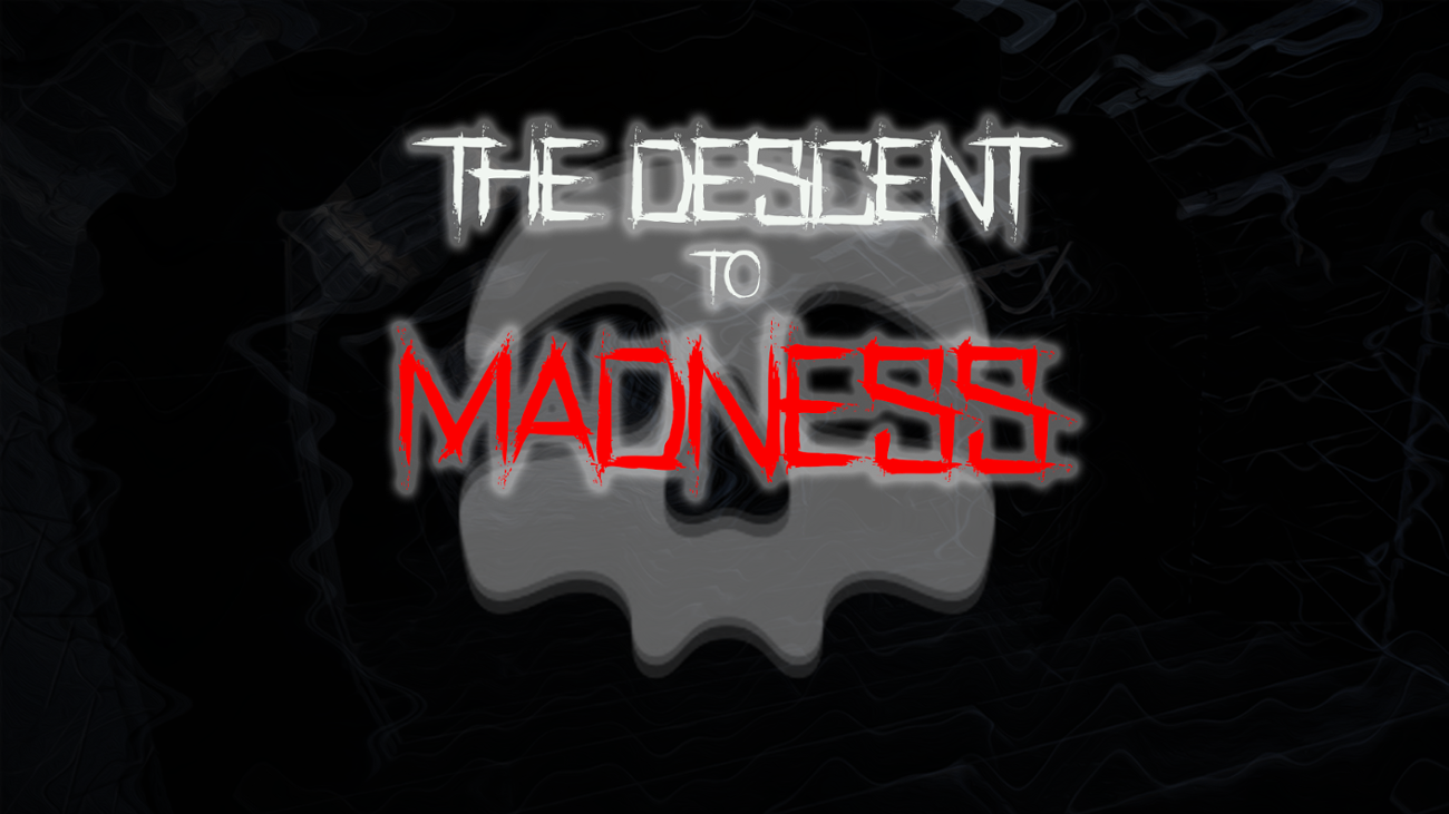 Games like The Descent To Madness - Devlog (v1.0.2)
