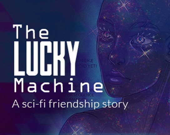 The Lucky Machine Image
