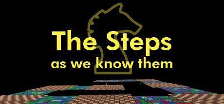 Games like The Steps as we know them