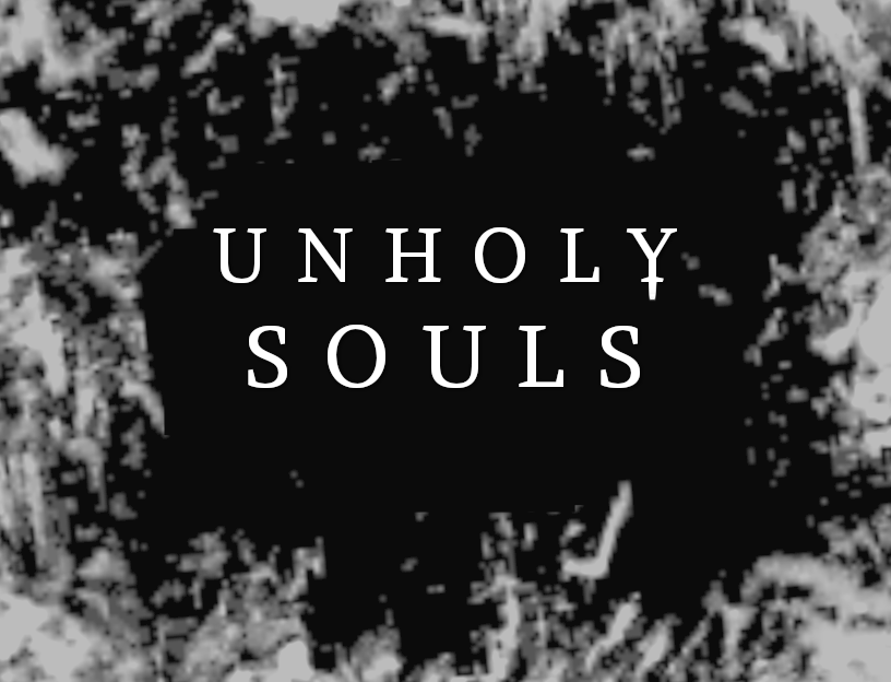 Games like Unholy Souls