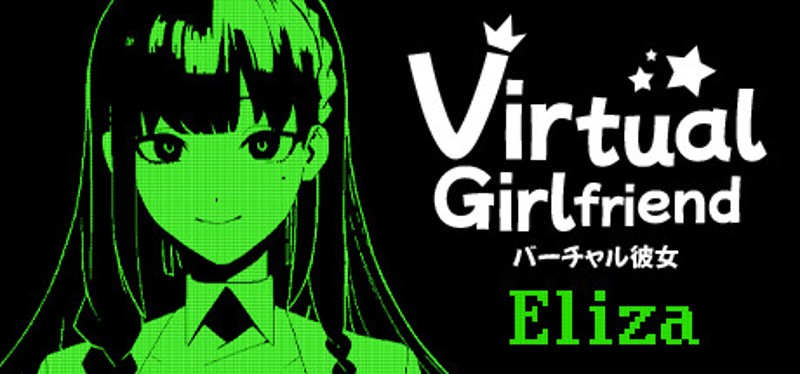 Virtual Girlfriend: Eliza Image