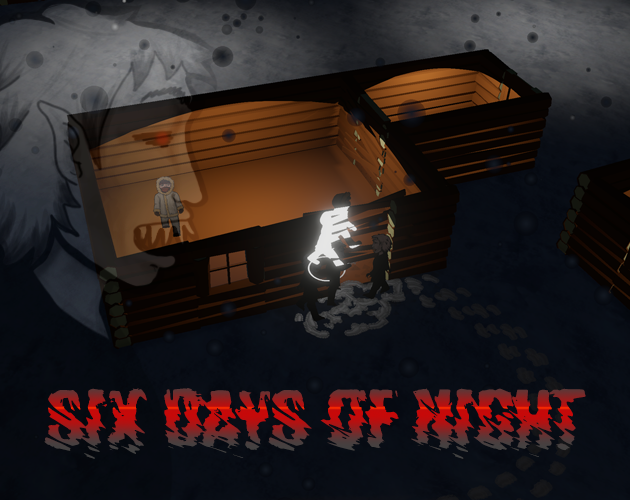 Games like 6DaysOfNight