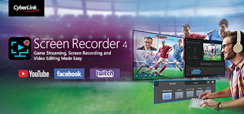 Cyberlink Screen Recorder 4  - Record your games, RPG, car game, shooting gameplay - Game Recording and Streaming Software Image