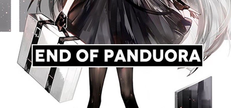 End of Panduora Image