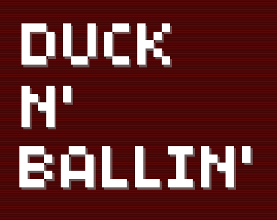 Duck N' Ballin' Game Cover