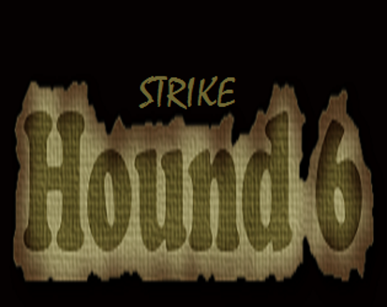 Hound6: Strike Game Cover