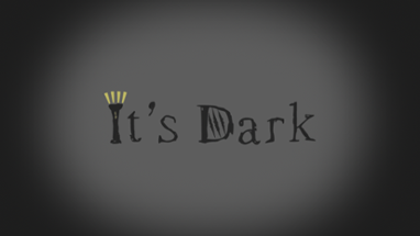 It's Dark Image