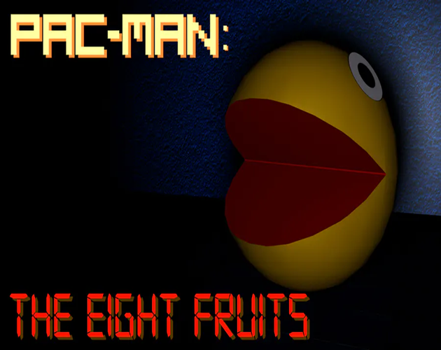 Games like Pac-Man: The Eight Fruits (3D HORROR GAME)