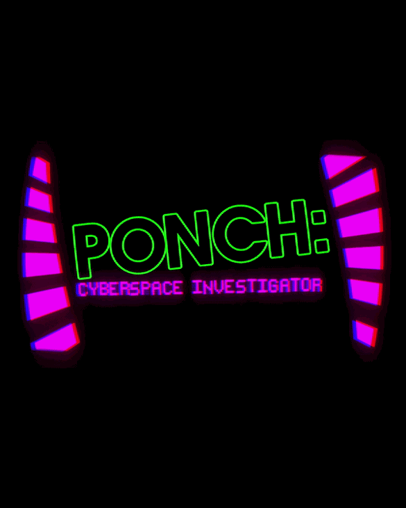 Games like Ponch: Cyberspace Investigator