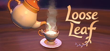 Games like Loose Leaf: A Tea Witch Simulator