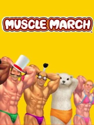 Muscle March Game Cover